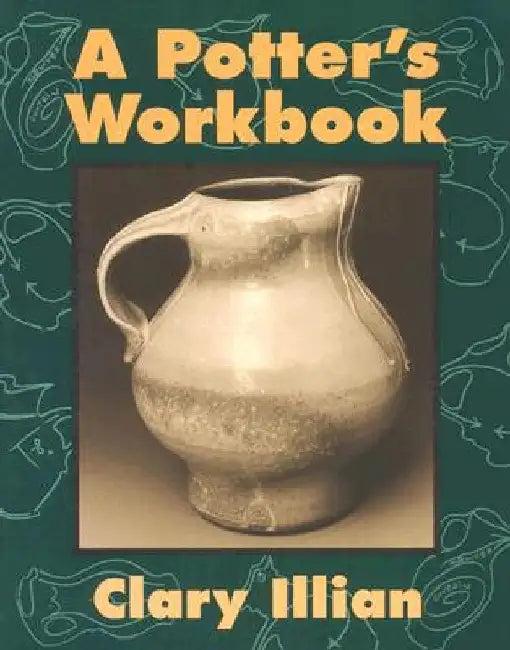 The Potter's Workbook (English, Clary Illian)