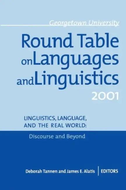 Georgetown University Round Table on Languages and Linguistics Gurt 2001 (English, James E. Alatis | Deborah Tannen)