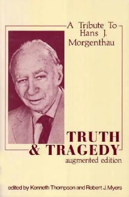 Truth and Tragedy (English, Kenneth Thompson)