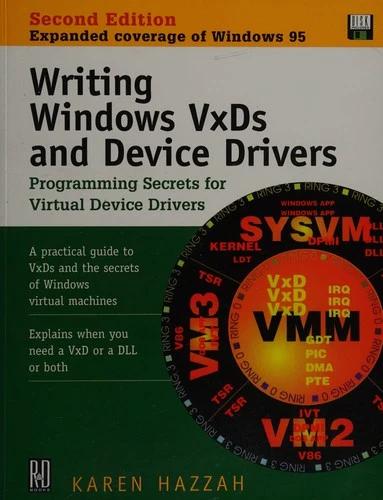 Writing Windows Vxds And Device Drivers (English, Karen Hazzah)