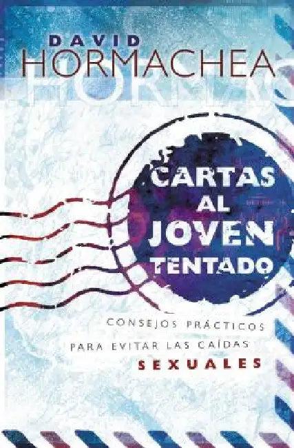 En Cartas Al Joven Tentado (English, David Hormachea | Grupo Nelson)