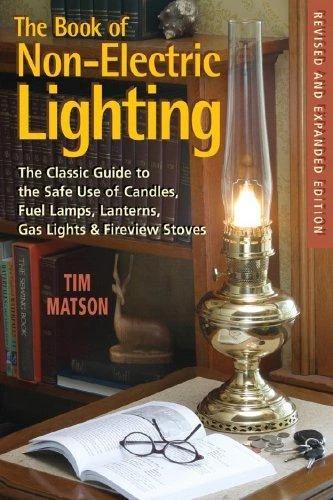 The Book of Non-Electric Lighting (English, Tim Matson)