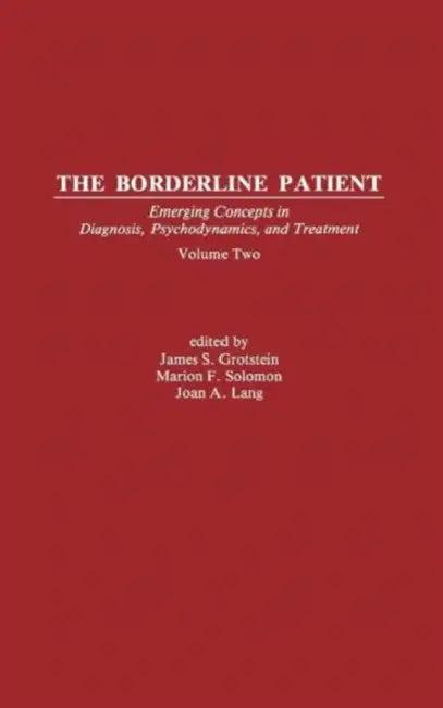 The Borderline Patient (English, James S. Grotstein | Marion F. Solomon | Joan A. Lang)