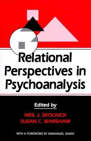 Relational Perspectives in Psychoanalysis (English, Neil J. Skolnick | Susan C. Warshaw)