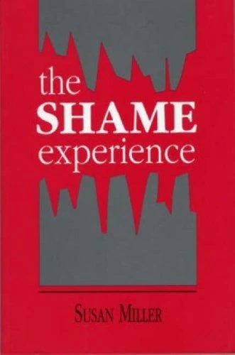 The Shame Experience (English, Susan Miller)