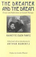 The Dreamer and the Dream (English, Rainette E. Fantz)