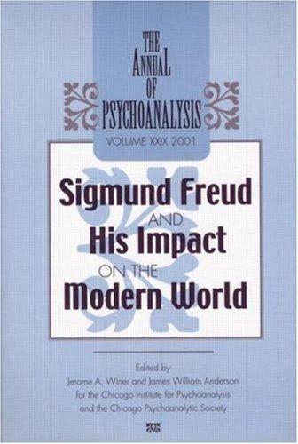 The Annual of Psychoanalysis, V. 29 (English, Jerome A. Winer | James W. Anderson)