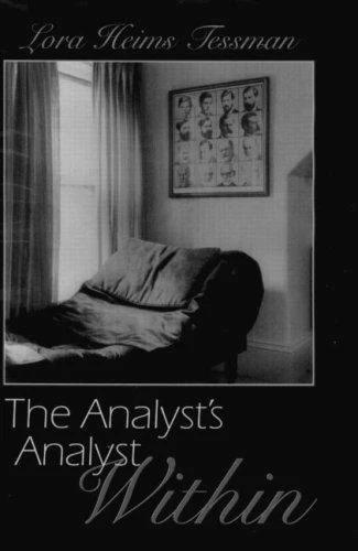 The Analyst's Analyst Within (English, Lora H. Tessman)