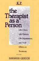 The Therapist as a Person (English, Gerson Barbara)