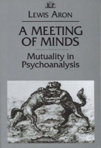 A Meeting of Minds (English, Lewis Aron)