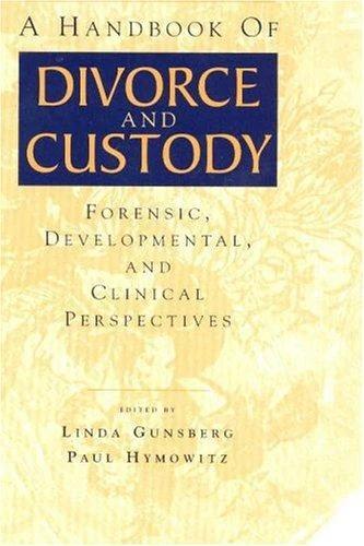 A Handbook of Divorce and Custody (English, Linda Gunsberg | Paul Hymowitz)