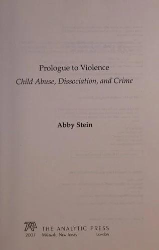 Prologue to Violence (English, Abby Stein)
