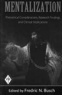 Mentalization (English, Fredric N. Busch)
