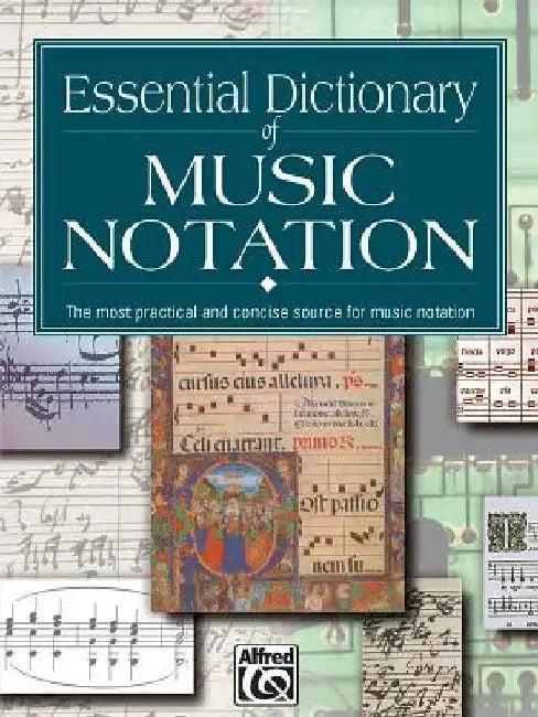 Essential Dictionary of Music Notation (English, Tom Gerou)