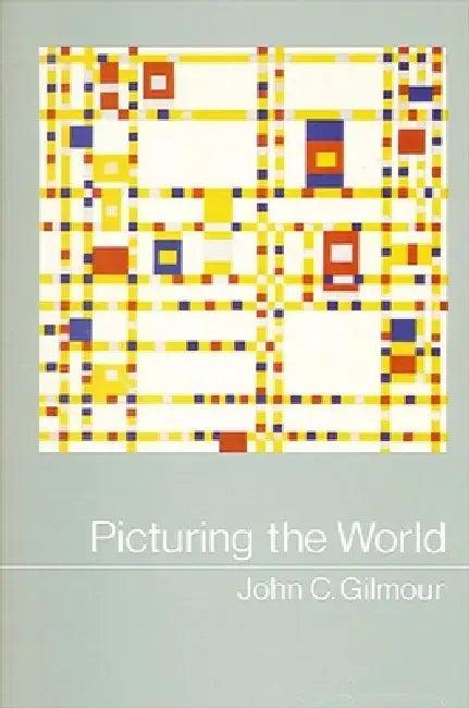 Picturing the World (English, John C. Gilmour)