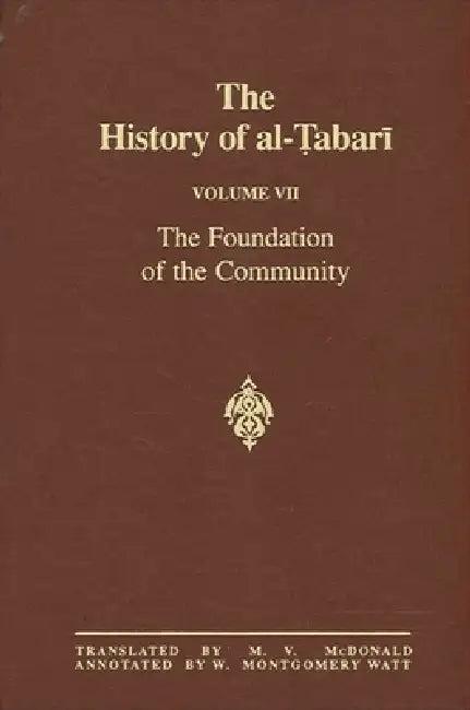 The History of al-Ṭabarī Vol. 7 (English, M. V. McDonald | W. Montgomery Watt)