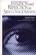 Intuition and Reflection in Self-Consciousness (English, Kitaro Nishida | Valdo H. Viglielmo | Takeuchi Toshinori)