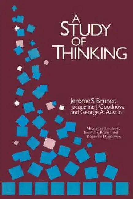 A Study of Thinking (English, Jerome Bruner)