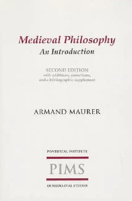 Medieval Philosophy (English, Maurer)