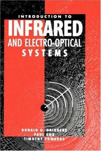 Introduction to Infrared and Electro-Optical Systems (English, Ronald G. Driggers | Timothy Edwards | Paul Cox)