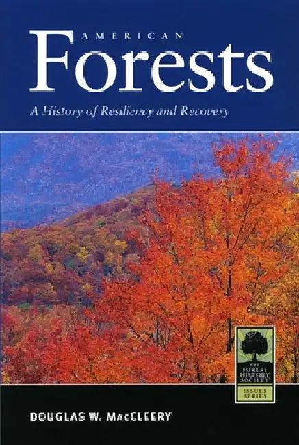 American Forests (English, Douglas W. MacCleery | Steven Anderson | R. Scott Wallinger)