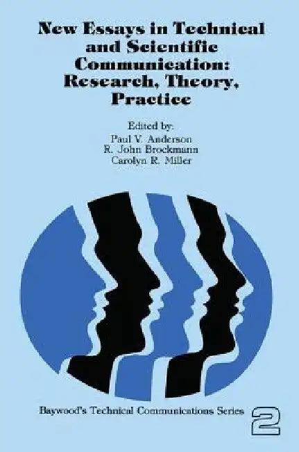 New Essays in Technical and Scientific Communication (English, Paul Anderson | John Brockman | Carolyn Miller)