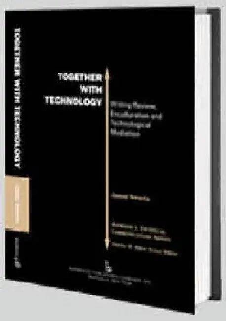 Together with Technology (English, Jason Swarts)