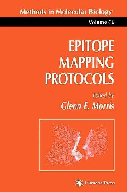 Epitope Mapping Protocols (English, Glenn E. Morris)