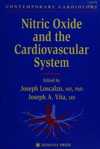 Nitric Oxide and the Cardiovascular System (English, Joseph Loscalzo | Joseph A. Vita)