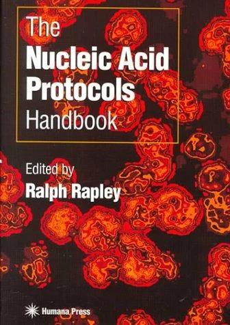 The Nucleic Acid Protocols Handbook (English, Ralph Rapley)