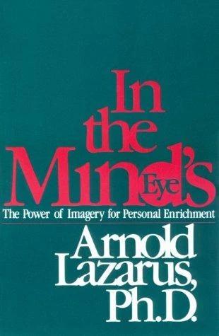 In the Mind's Eye (English, Arnold A. Lazarus)
