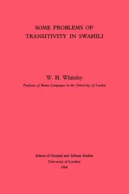 Some Problems of Transitivity in Swahili (English, W. H. Whiteley)