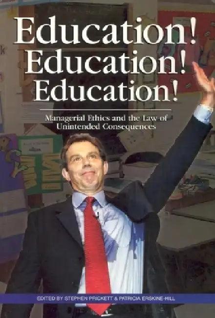 Education! Education! Education! (English, Stephen Prickett | Patricia Erskine-Hill)