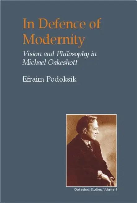 In Defence of Modernity (English, Efraim Podoksik)