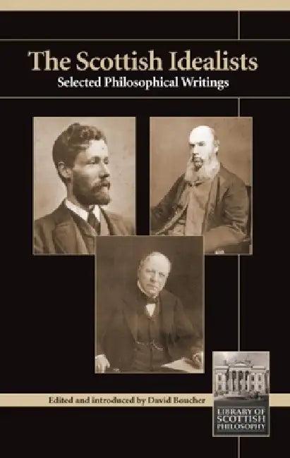 Scottish Idealists (English, David Boucher)