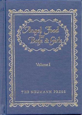 Angel Food for Boys & Girls - Vol. I (English, Gerald T. Brennan)