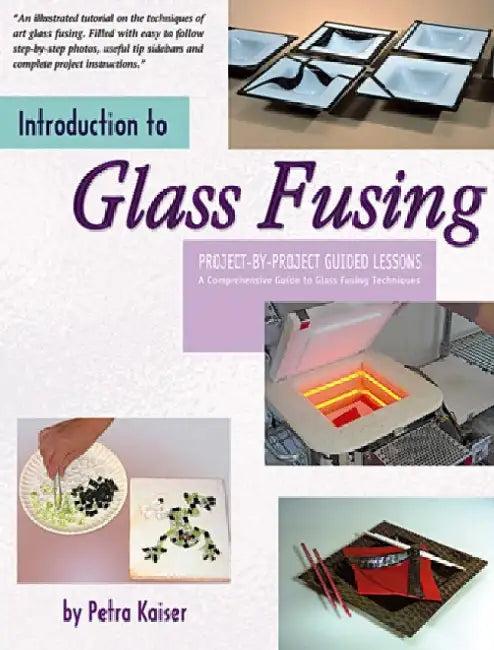 Introduction to Glass Fusing (English, Petra Kaiser)