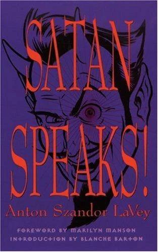 Satan Speaks! (English, Anton Szandor Lavey)