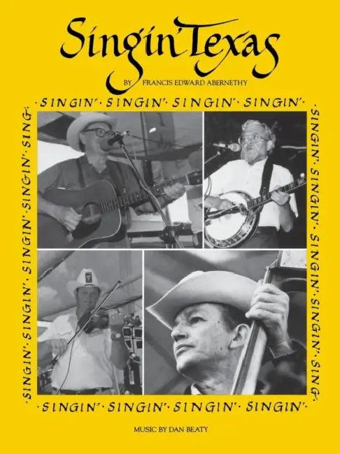 Singin' Texas (English, Francis Edward Abernethy)