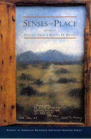 Senses of Place (English, Steven Feld | Keith H. Basso)