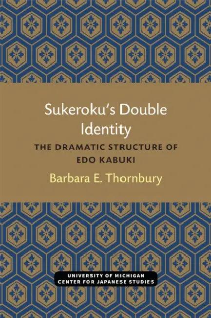Sukeroku's Double Identity (English, Barbara Thornbury)