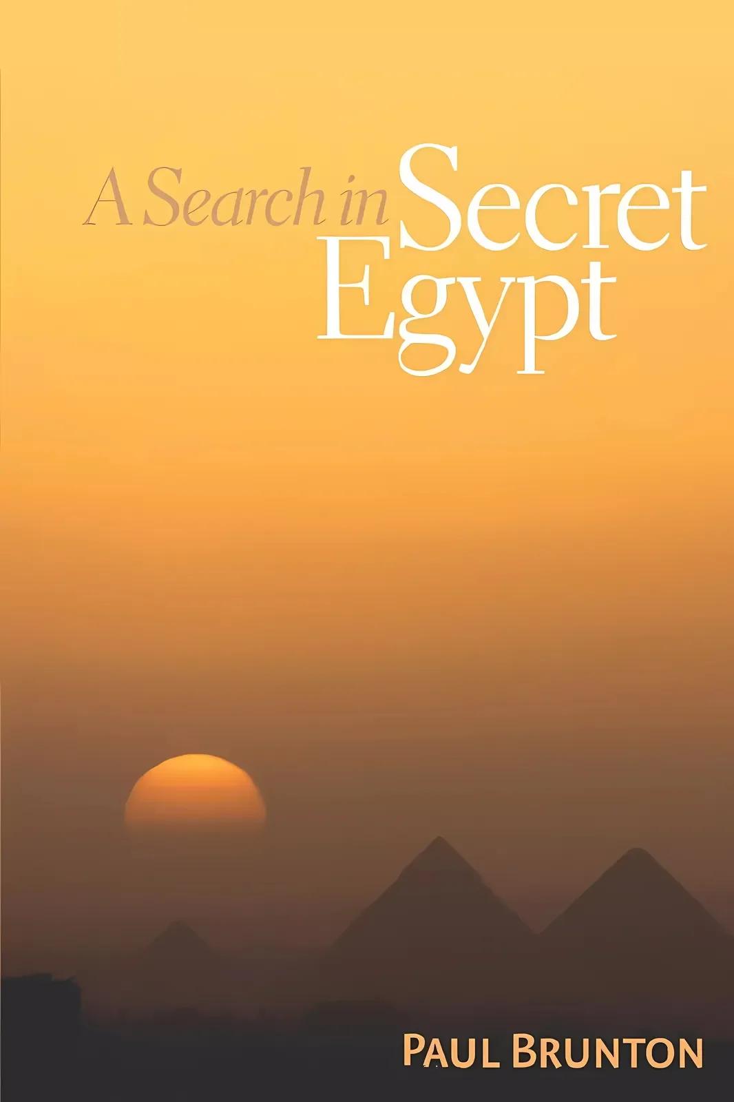 A Search in Secret Egypt (English, Paul Brunton)