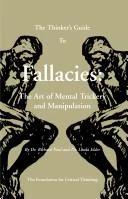 The Thinker's Guide to Fallacies (English, Richard Paul | Linda Elder)