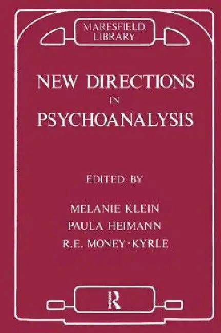 New Directions in Psychoanalysis (English, Paula Heimann | Melanie Klein | Roger Money-Kyrle)