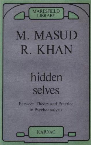 Hidden Selves (English, Masud Khan)