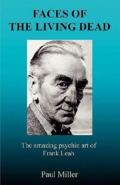 Faces of the Living Dead (English, Paul Miller)