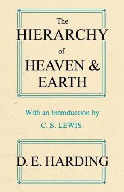 The Hierarchy of Heaven and Earth (abridged) (English, Douglas Edison Harding)