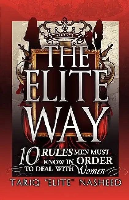 The Elite Way (English, Tariq King Flex Nasheed)