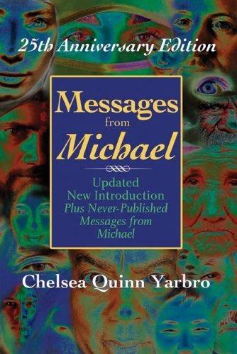 Messages from Michael; 25th Anniversary Edition (English, Chelsea Quinn Yarbro)