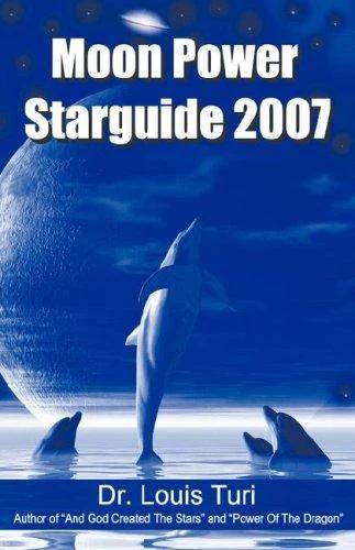 Moon Power Starguide 2007 (English, Louis Turi)